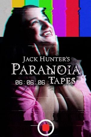 Paranoia Tapes 06:06:06's poster