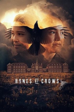 Bones of Crows's poster