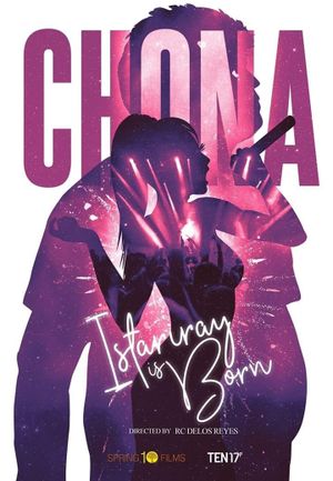Chona, Istariray Is Born's poster