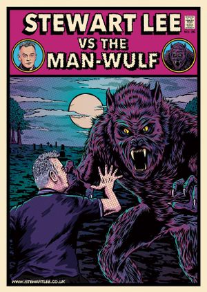 Stewart Lee vs The Man-Wulf's poster