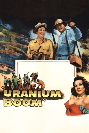 Uranium Boom's poster