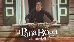 U Pana Boga za miedza's poster