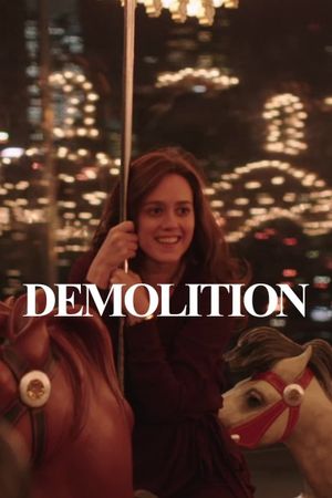 Demolition's poster