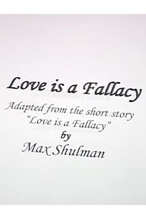 Love Is A Fallacy's poster