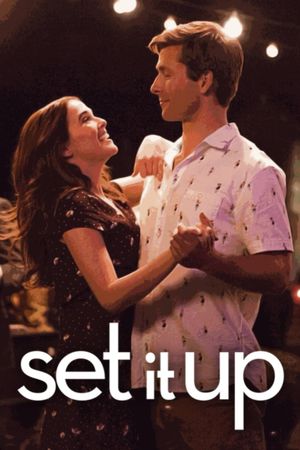 Set It Up's poster
