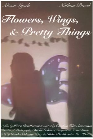 Flowers, Wings, and Pretty Things's poster image