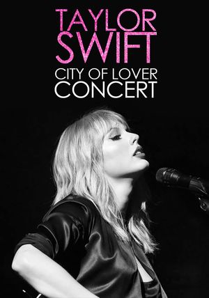 Taylor Swift City of Lover Concert's poster