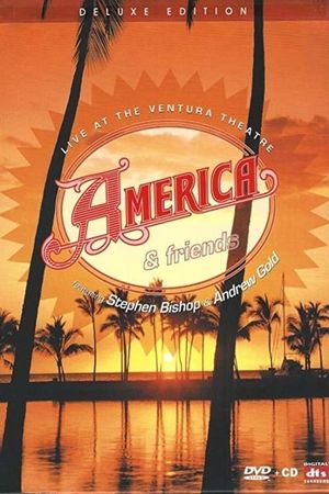 America & Friends: Live at the Ventura Theater's poster