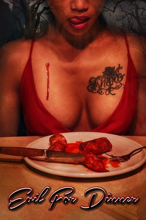 Evil for Dinner's poster