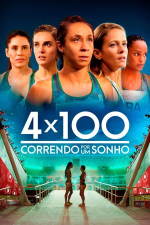 4x100: Correndo por um Sonho's poster image