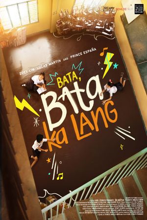 Bata, Bata Ka Lang's poster