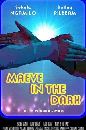 Maeve in the Dark's poster