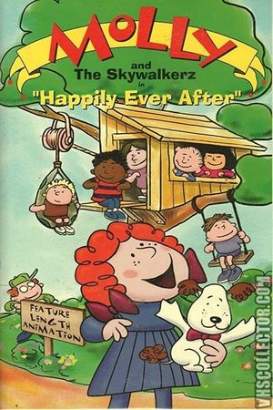 Molly and the Skywalkerz in "Happily Ever After"'s poster