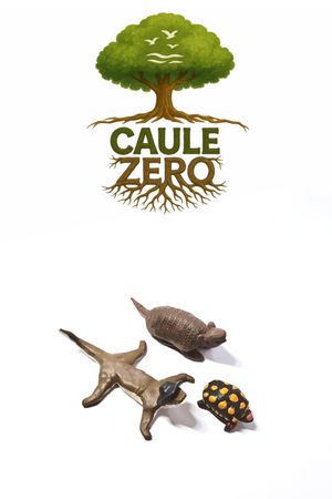 Caule Zero's poster