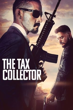 The Tax Collector's poster