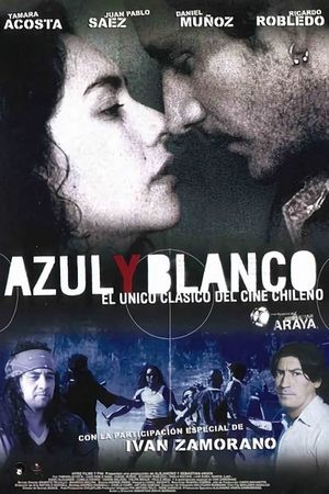 Azul y Blanco's poster