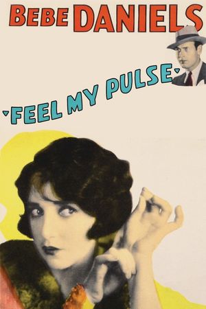 Feel My Pulse's poster