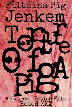 Torture Of A Pig's poster