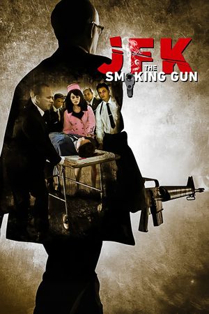 JFK: The Smoking Gun's poster