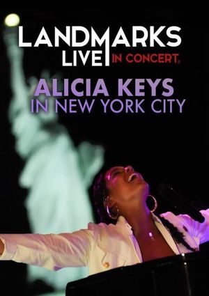 Alicia Keys - Landmarks Live in Concert's poster