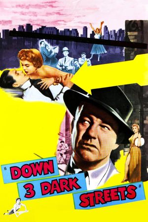 Down Three Dark Streets's poster