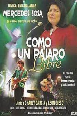 Mercedes Sosa: como un pájaro libre's poster