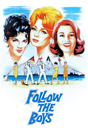 Follow the Boys's poster