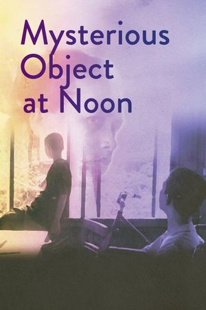 Mysterious Object at Noon's poster image