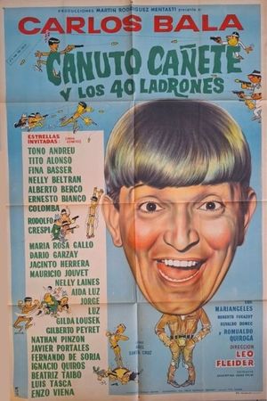 Canuto Cañete y los 40 ladrones's poster