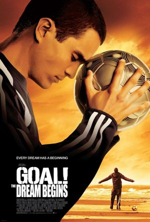 Goal! The Dream Begins's poster