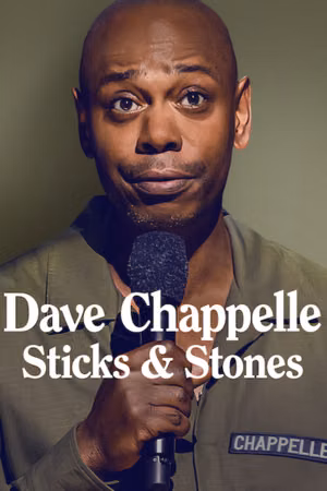 Dave Chappelle: Sticks & Stones's poster