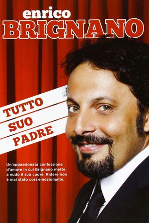 Enrico Brignano: Tutto suo padre's poster