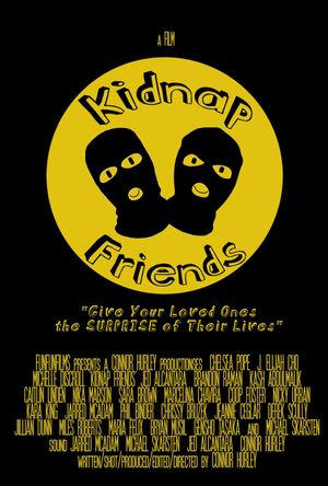 Kidnap Friends's poster