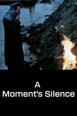 A Moment's Silence's poster