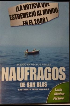 Náufragos de San Blas's poster