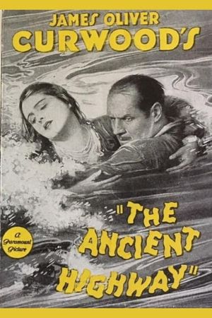 The Ancient Highway's poster