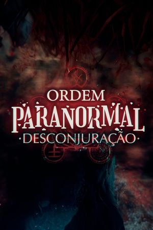 Paranormal Order: Deconjuration's poster