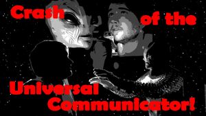 Crash of the Universal Communicator!'s poster