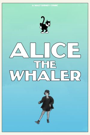 Alice the Whaler's poster