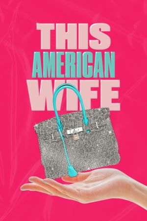 This American Wife's poster