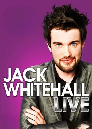 Jack Whitehall: Live's poster