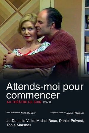Attends-moi pour commencer's poster image