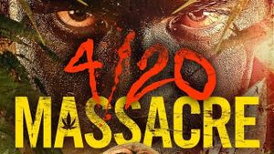 4/20 Massacre's poster