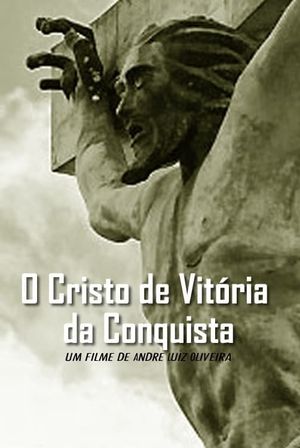 O Cristo de Vitória da Conquista's poster