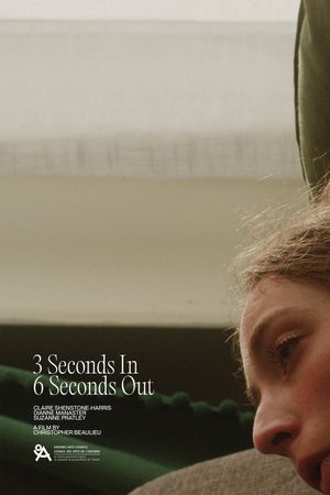 3 Seconds In, 6 Seconds Out's poster