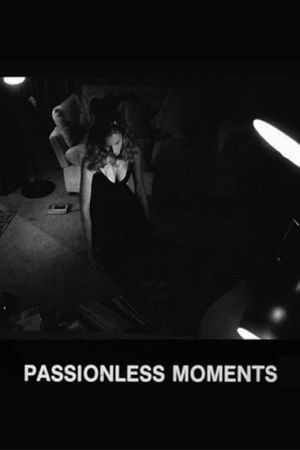 Passionless Moments's poster