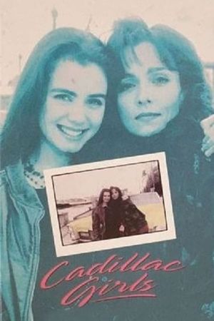 Cadillac Girls's poster image