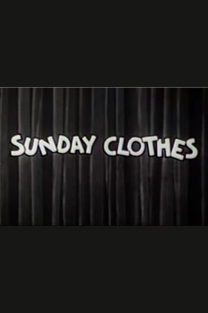 Sunday Clothes's poster