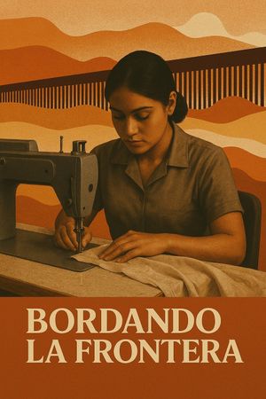 Bordando la frontera's poster