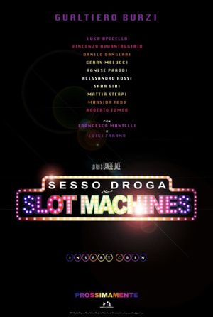 Sex Drugs & Slot Machines's poster
